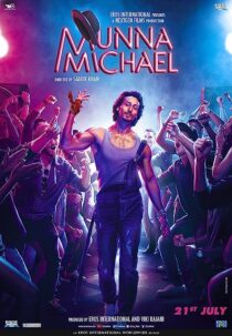 دانلود فیلم هندی Munna Michael 2017367250-1227569273
