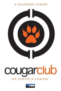 دانلود فیلم Cougar Club 2007364060-1540933800