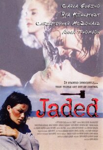 دانلود فیلم Jaded 1998367289-839787129