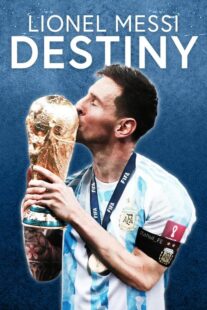 دانلود فیلم Lionel Messi: Destiny 2023367708-2142860358