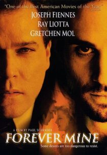 دانلود فیلم Forever Mine 1999352890-1551591560