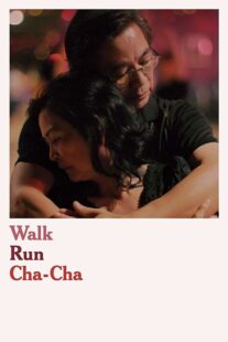 دانلود فیلم Walk Run Cha-Cha 2019366643-317941108
