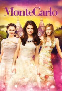 دانلود فیلم Monte Carlo 2011368689-1434317964