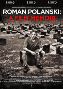 دانلود فیلم Roman Polanski: A Film Memoir 2011368789-1603019813