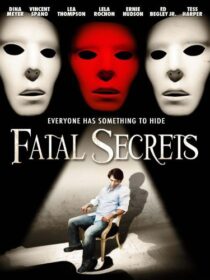 دانلود فیلم Fatal Secrets 2009368868-1742840560