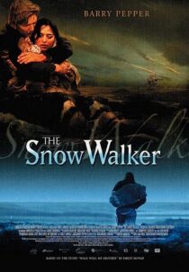 دانلود فیلم The Snow Walker 2003369154-308422834