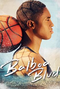 دانلود فیلم Balboa Blvd 2019368219-1574774988