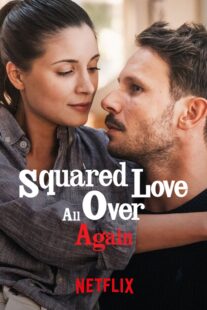 دانلود فیلم Squared Love All Over Again 2023368301-2018744096