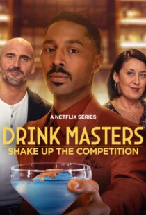 دانلود سریال Drink Masters373855-1683212272