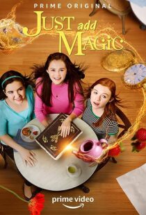دانلود سریال Just Add Magic371632-718070959