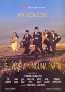 دانلود فیلم El viaje a ninguna parte 1986371740-1815604533