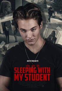دانلود فیلم Sleeping with My Student 2019371003-1157524746