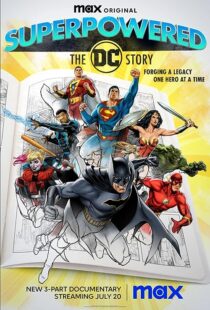 دانلود مستند Superpowered: The DC Story373245-952983079