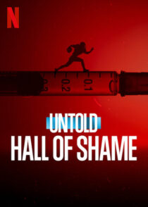 دانلود فیلم Untold: Hall of Shame 2023373311-826078001