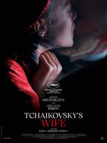 دانلود فیلم Tchaikovsky’s Wife 2022371175-1175354190