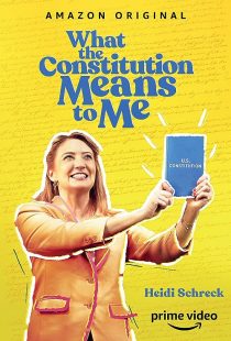 دانلود فیلم What the Constitution Means to Me 2020372801-1668824539