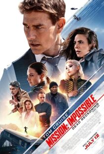 دانلود فیلم Mission: Impossible – Dead Reckoning Part One 2023371845-352567264