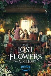 دانلود سریال The Lost Flowers of Alice Hart372080-1849619301