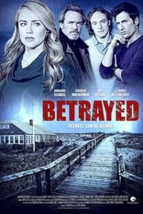 دانلود فیلم Betrayed 2014373541-1806204299