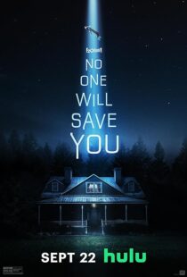 دانلود فیلم No One Will Save You 2023376364-283732015