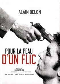 دانلود فیلم Pour la peau d’un flic 1981376361-1905919154