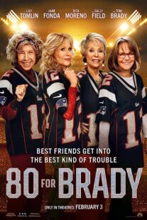 دانلود فیلم 80 for Brady 2023376838-743792688