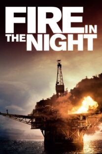 دانلود فیلم Fire in the Night 2013375478-844956962