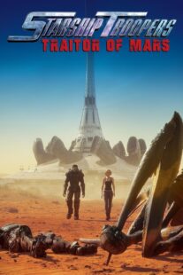 دانلود انیمیشن Starship Troopers: Traitor of Mars 2017376795-2054530887
