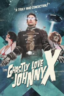 دانلود فیلم The Ghastly Love of Johnny X 2012374562-1470333744