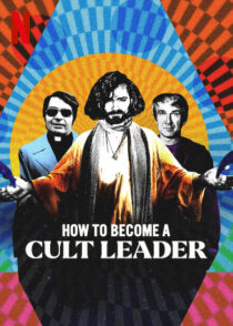 دانلود سریال How to Become a Cult Leader379174-814815134