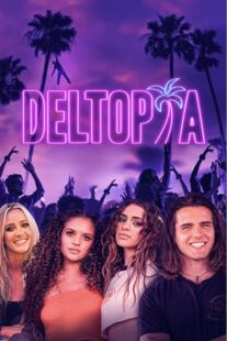 دانلود فیلم Deltopia 2023378198-776419554