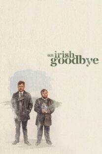 دانلود فیلم An Irish Goodbye 2022378353-2101307641