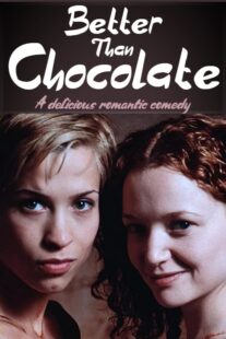 دانلود فیلم Better Than Chocolate 1999378378-1663283134