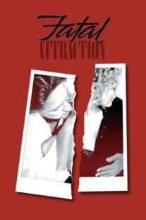 دانلود فیلم Fatal Attraction 1987381779-1897094321