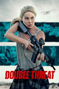 دانلود فیلم Double Threat 2022380824-530584259