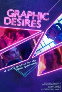 دانلود فیلم Graphic Desires 2022382191-1542493316