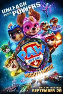 دانلود انیمیشن PAW Patrol: The Mighty Movie 2023379933-757705408