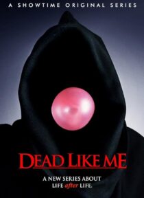دانلود سریال Dead Like Me381795-576502642