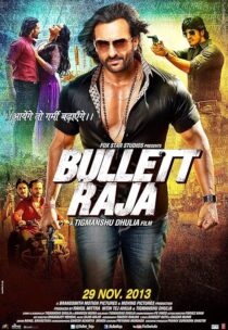 دانلود فیلم هندی Bullett Raja 2013382204-2082226019
