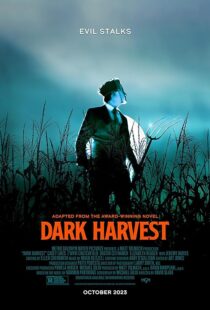 دانلود فیلم Dark Harvest 2023380078-1234604502