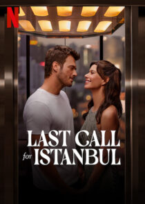 دانلود فیلم Last Call for Istanbul 2023381947-931936534