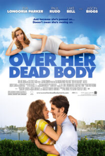دانلود فیلم Over Her Dead Body 2008380729-2000402448