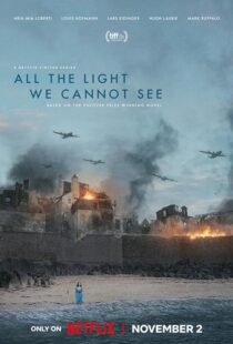 دانلود سریال All the Light We Cannot See379819-81881796