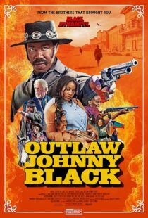 دانلود فیلم Outlaw Johnny Black 2023380170-2131162375