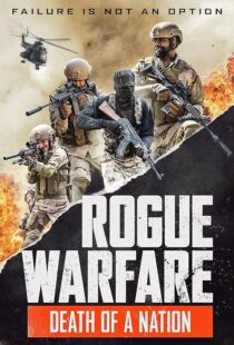 دانلود فیلم Rogue Warfare 3: Death of a Nation 2020381951-2130058951