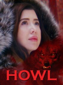 دانلود فیلم Howl 2021380387-870098286