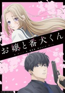 دانلود انیمه Ojou to Banken-kun (A Girl & Her Guard Dog)379961-724821297