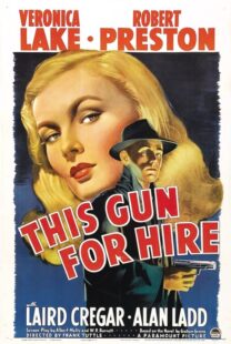 دانلود فیلم This Gun for Hire 1942380755-1405161676