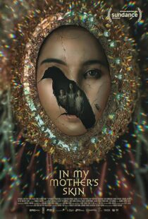 دانلود فیلم In My Mother’s Skin 2023379986-1786951314