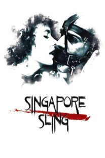 دانلود فیلم Singapore Sling 1990382237-508830810